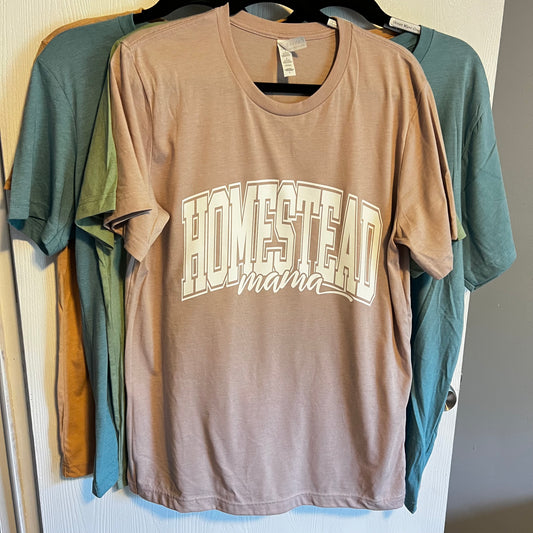 Homestead Mama T-Shirt